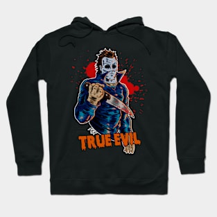 True Evil Hoodie